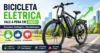 Bicicleta Elétrica Vale a Pena em 2026? Economia, Vantagens e Desvantagens