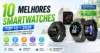 10 Melhores Smartwatches Custo Benefício de 2026 — Testados e com Frete Grátis