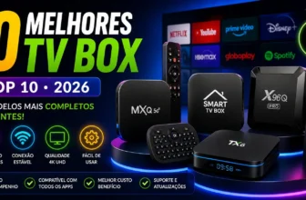 As 10 Melhores TV Box de 2026 — Homologadas, Sem Bloqueio e Custo Benefício