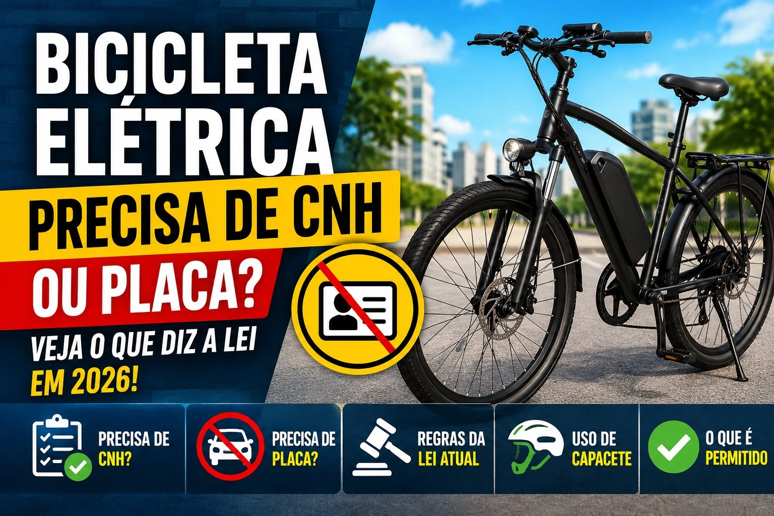 bicicleta eletrica precisa cnh