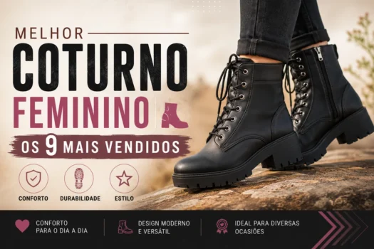 Os 9 Melhores Coturnos Femininos de 2026 (Guia Completo)