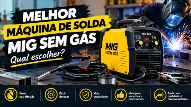 Melhor Máquina de Solda MIG Sem Gás em 2026: 5 Opções Analisadas