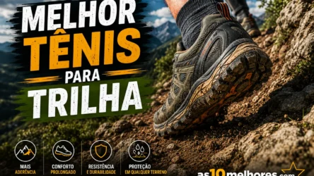 Melhor Tênis para Trilha em 2026: 6 Opções Testadas